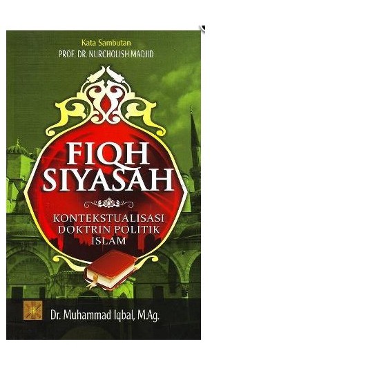 Prenada Media "Fiqh Siyasah: Kontekstualisasi Doktrin Politik Islam"