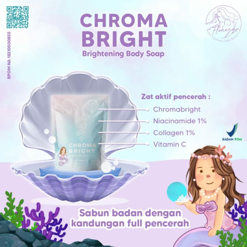 Flohera CHROMA BRIGHT Brightening Body Soap Sabun Flohera Chroma Bright Original