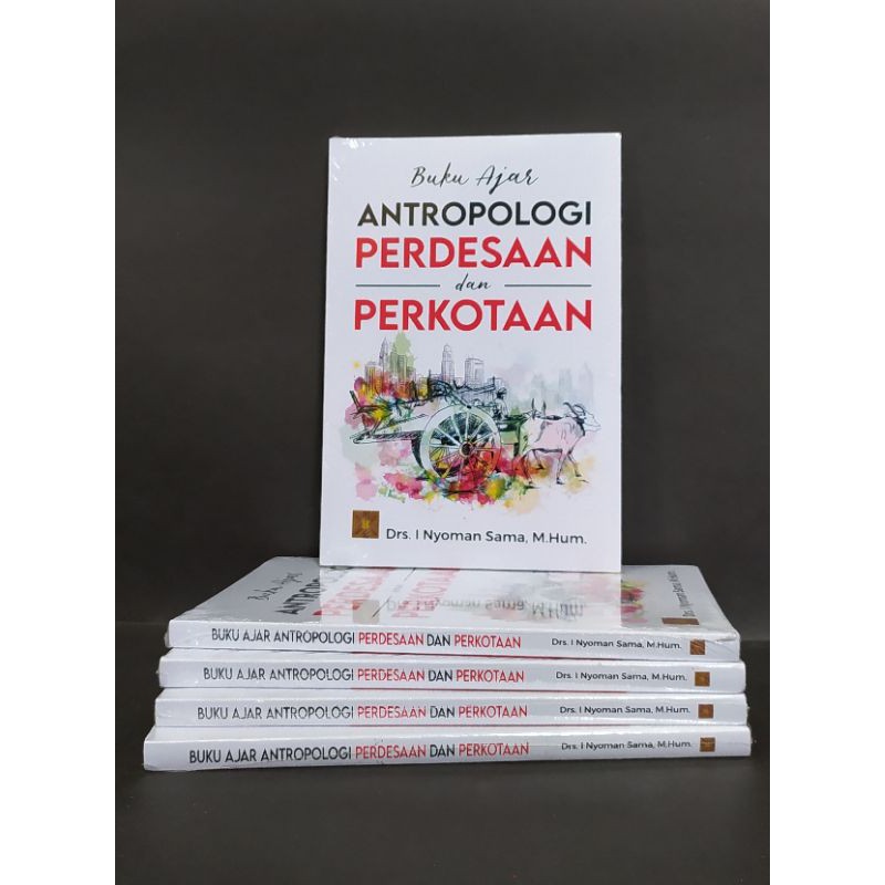 Jual Buku Ajar Antropologi Perdesaan Dan Perkotaan Shopee Indonesia