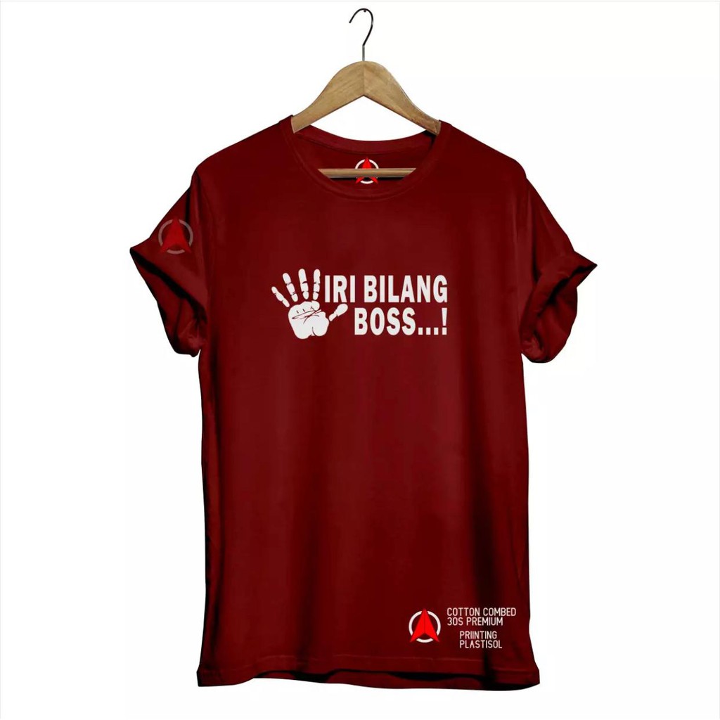 TSHIRT BAJU KAOS DISTRO PRIA WANITA IRI BILANG BOS COTTON COMBED 30S