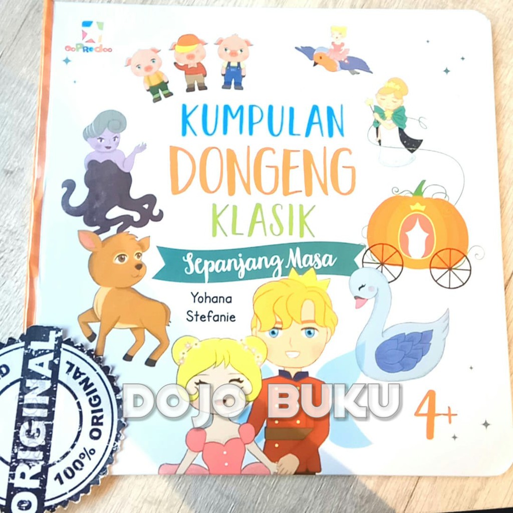 Opredo Kumpulan Dongeng Klasik Sepanjang Masa by Yohana Stefanie Rawatan