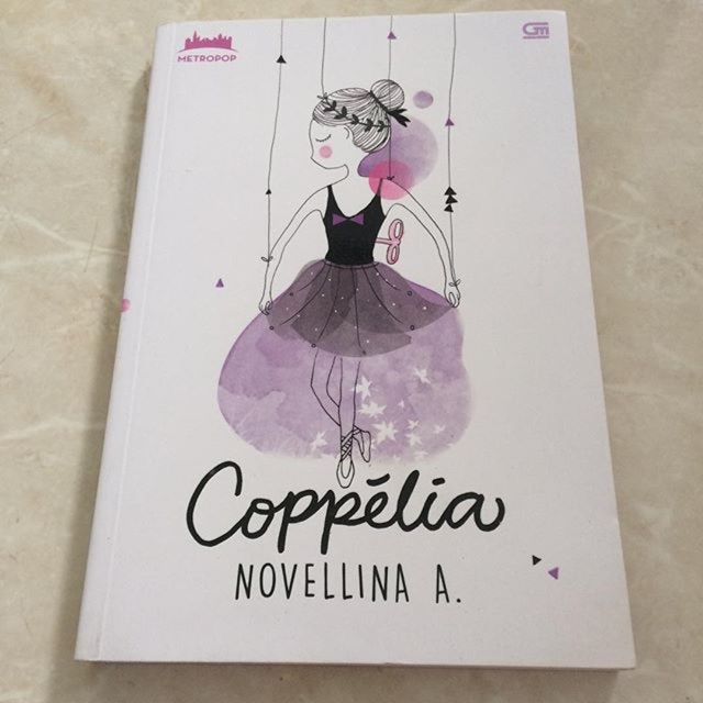Novel Tarian Balet Metropop Coppelia Rp. 30000
