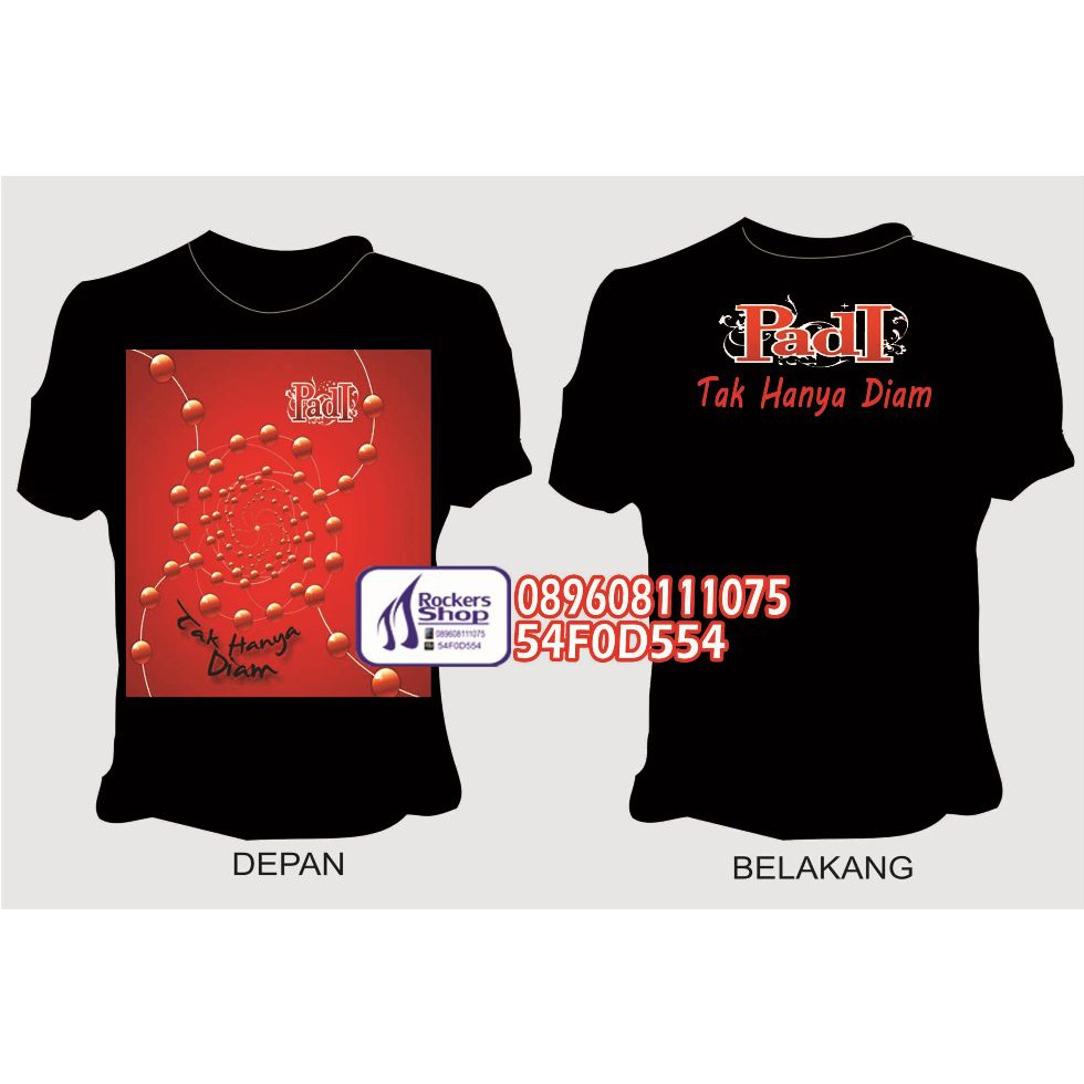 KAOS PADI COVER ALBUM TAK HANYA DIAM LAWAS FADLI PIYU YOYO ARI RINDRA