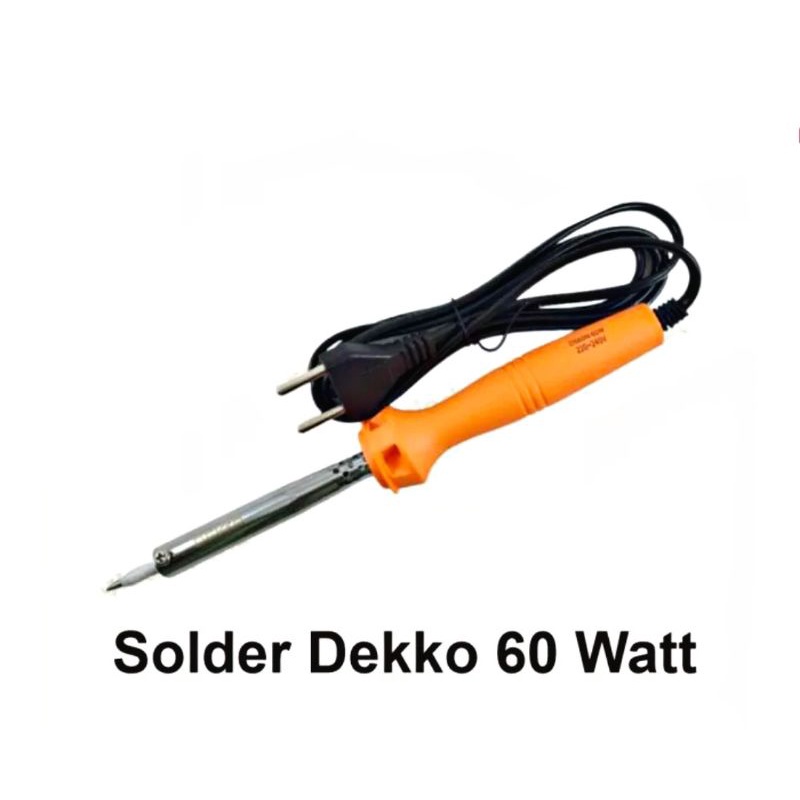 Solder DEKO 60 Watt / Solder Tukang Tahan Lama / Solder Awet / Solder Original