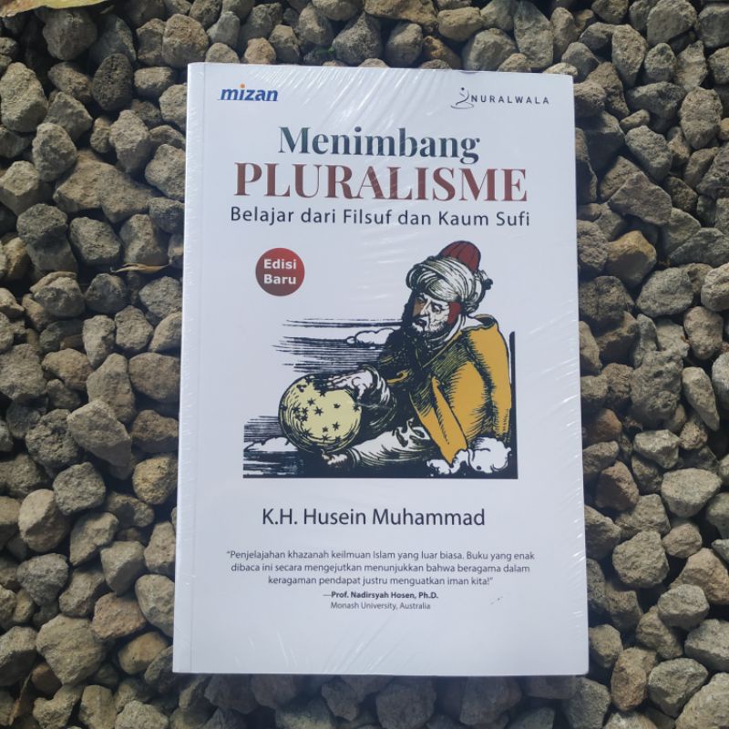Menimbang Pluralisme: Belajar dari Filsuf dan Kaum Sufi