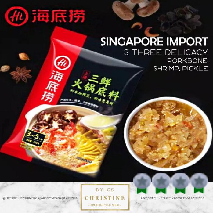 

HAIDILAO THREE DELICACIES SHRIMP PORKBONE PICKLED HAI DI LAO SOUP BASE
