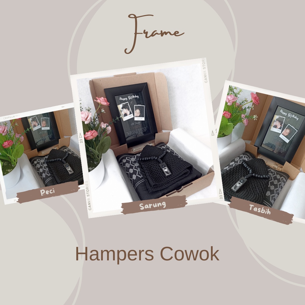 HAMPERS KADO COWOK SARUNG FRAME BINGKAI CEWEK GIFT ULANG TAHUN / GRADUATION / LEBARAN / IDUL ADHA / WEDDING