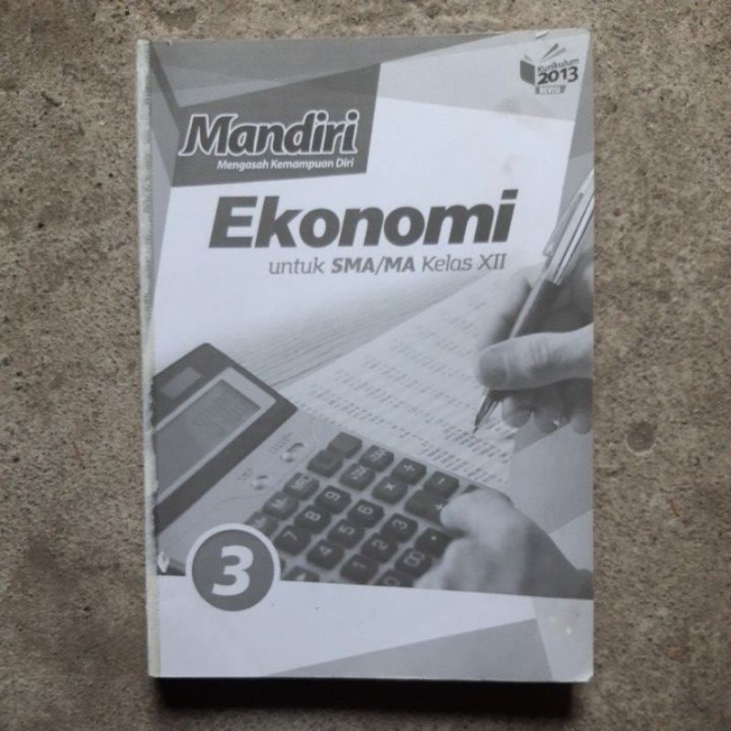 buku Mandiri Ekonomi sma kelas 10.11.12 revisi kurikulum 13-Eko 12 tanpa cover