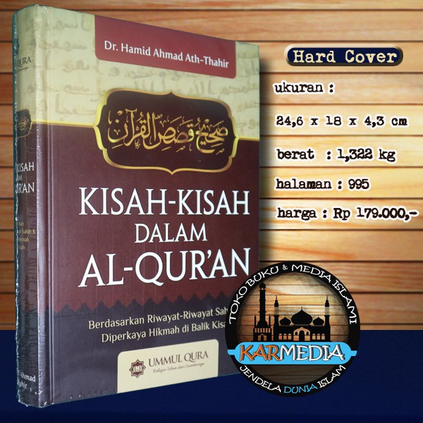 Kisah Kisah Dalam Al Quran Berdasarkan Riwayat Shahih - Ummul Qura - Karmedia