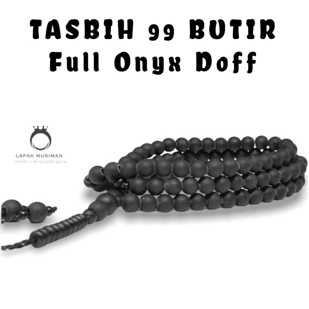 [Bayar di Tempat] Tasbih 99 Butir Batu Full Onyx Doff Asli Natural Tasbih Muslim