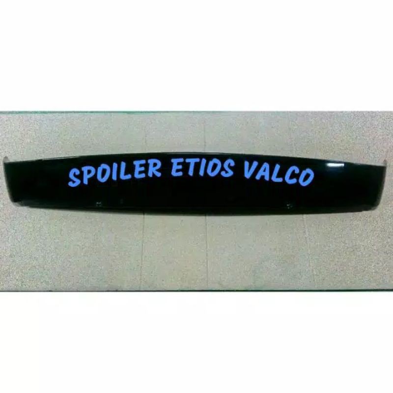 SPOILER ETIOS VALCO  PLUS LAMPU