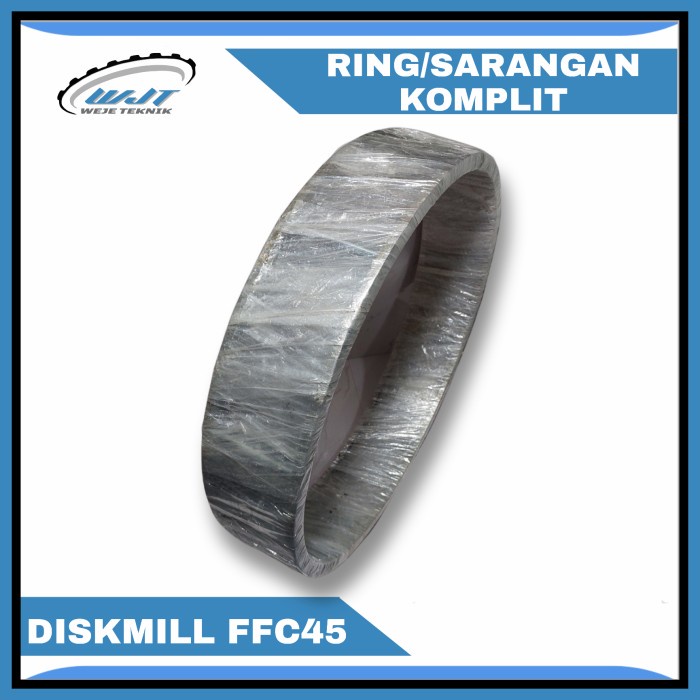RING BINGKAI FFC45 KOMPLIT SARINGAN DISKMILL FFC45 MESIN PENEPUNG
