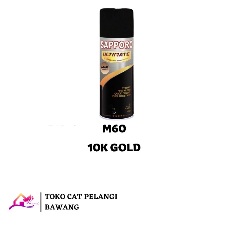 CAT SEMPROT SAPPORO ULTIMATE M60 10K GOLD PILOX SAPPORO TERBAIK ORIGINAL