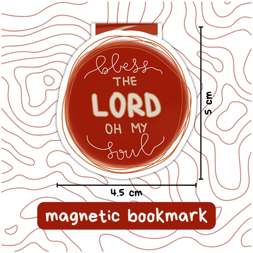 Pembatas Buku Magnet - Bless The Lord Oh My Soul  | Magnetic Bookmark Alkitab Buku Rohani