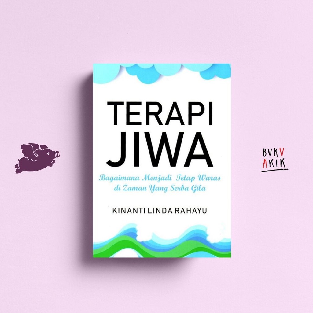 TERAPI JIWA - Kinanti Linda Rahayu