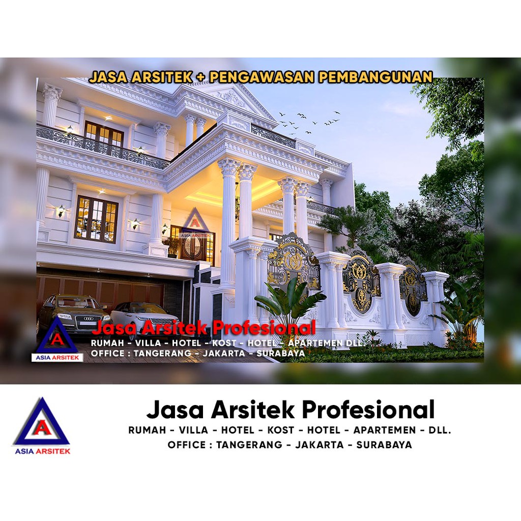 Jasa Arsitek Desain Rumah Classic Di Sunter Tanjung Priok Jakarta Utara