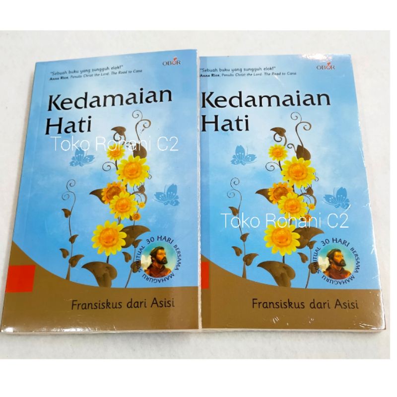 Buku Kedamaian Hati - 30 Hari Bersama Mahaguru Spiritual - Buku Rohani - Buku Obor
