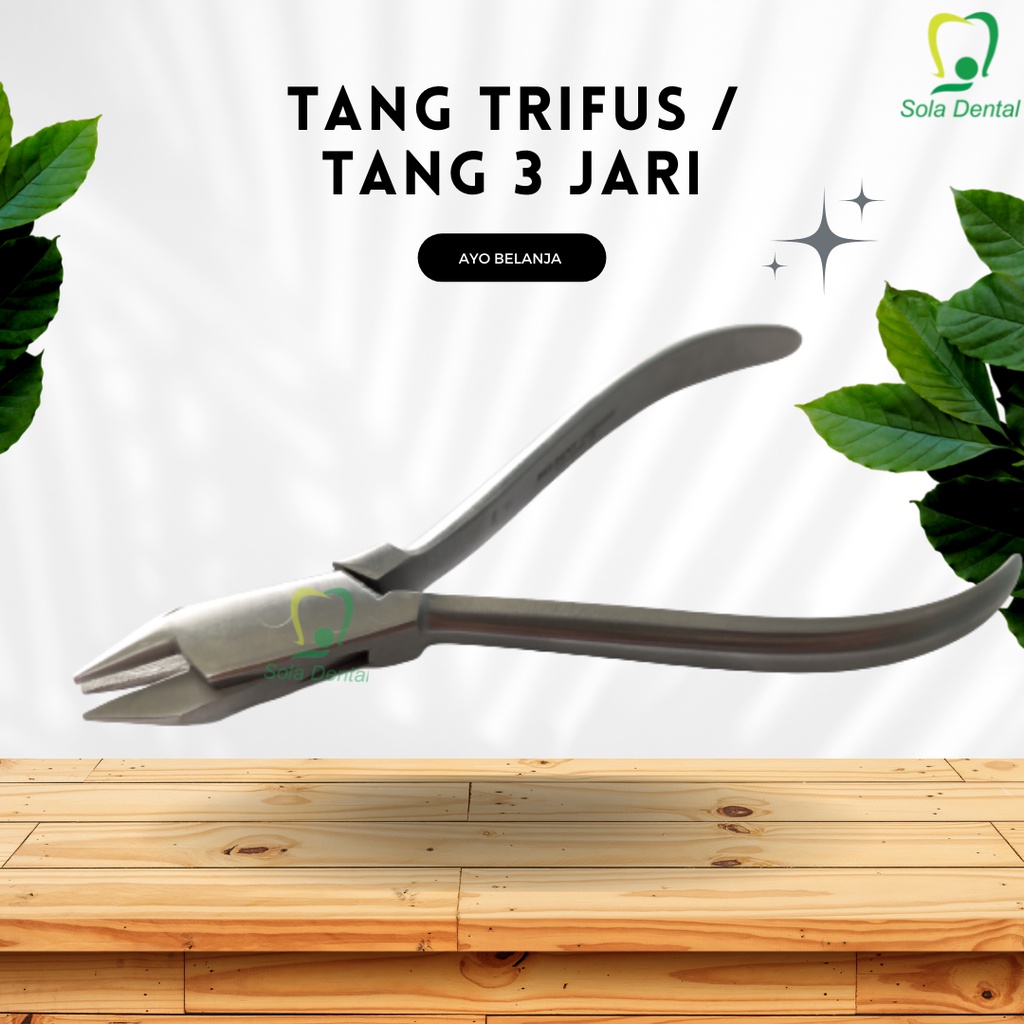 Tang Trifus / Dental Tang Ortho 3 Jari
