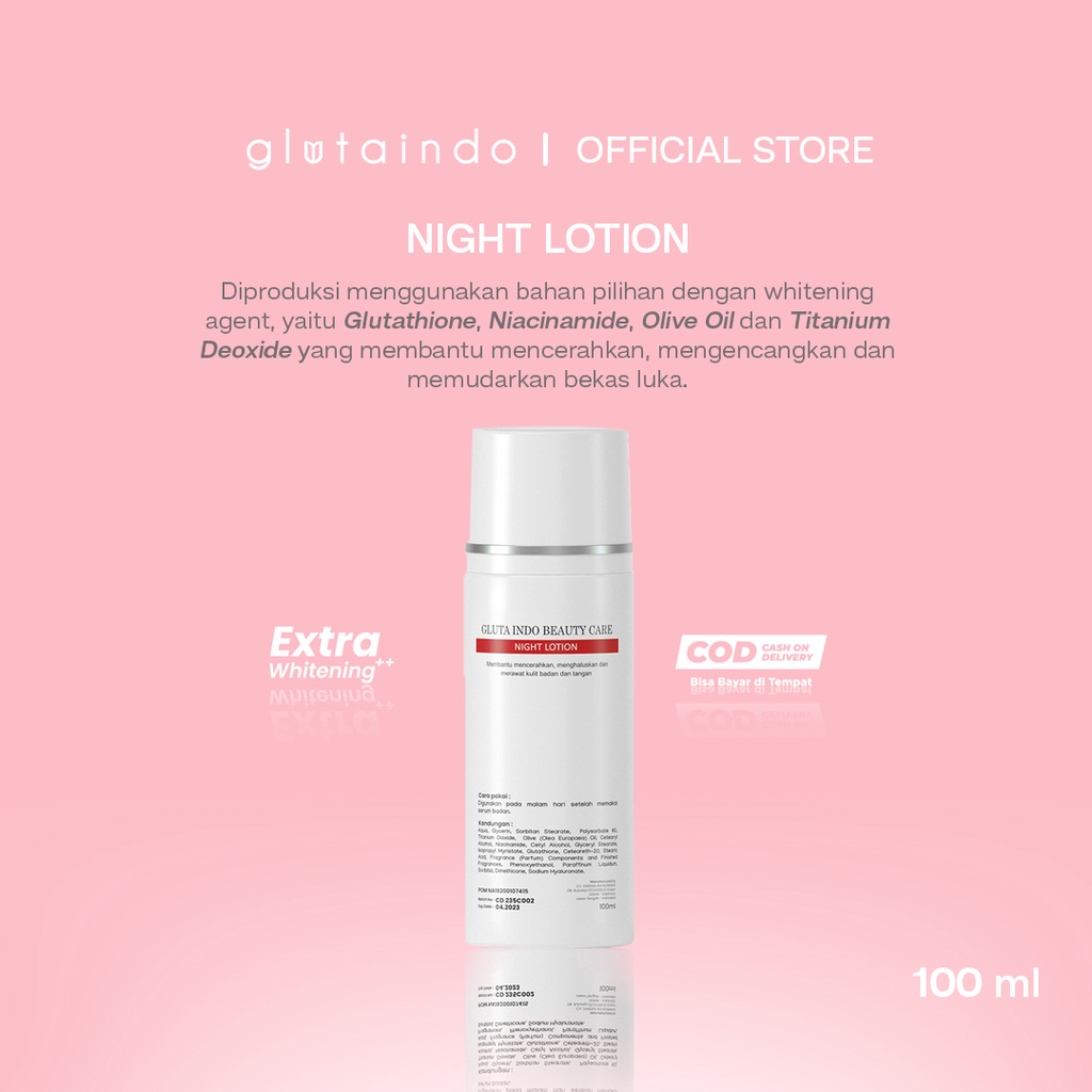 Glutaindo Night Lotion - Handbody Pemutih Badan Dengan Glutathione + Niacinamide (100 ml)