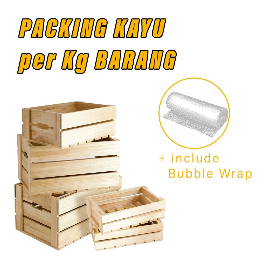 Packing Peti Kayu &amp; Bubble wrap pengaman pigora dll