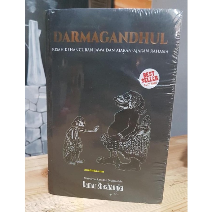 

DARMAGANDHUL KISAH KEHANCURAN JAWA DAN AJARAN-AJARAN RAHASIA BERKAH
