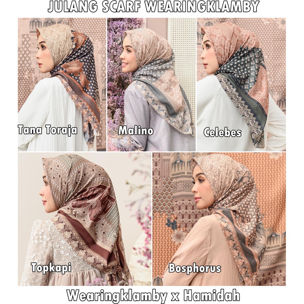 Siap kirim JULANG SCARF WEARINGKLAMBY (Celebes, Bosphorus, Tana Toraja, Topkapi, Malino