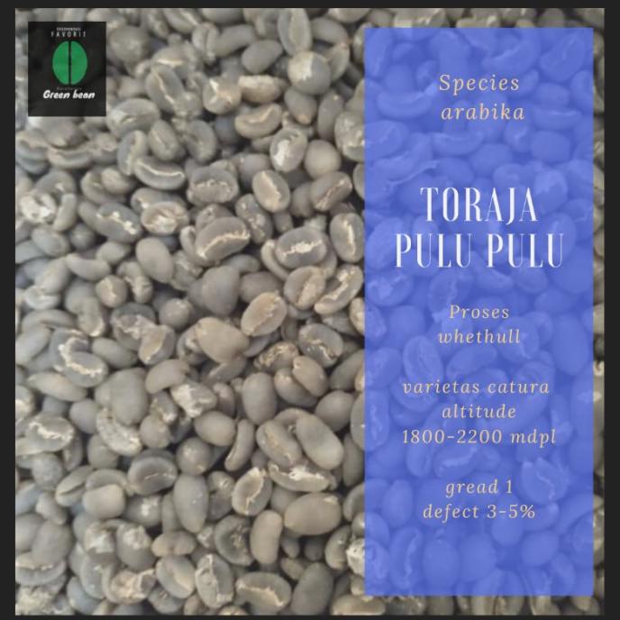 

TERBARU green bean / biji kopi arabika toraja pulu pulu - wethull /KOPI RUBE/KOPI KAPAL API/KOPI SLB/KOPI PEJUANG/KOPI BUBUK