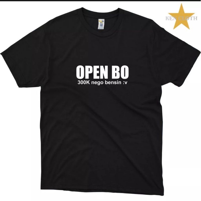 KAOS OPEN BO 300K NEGO BENSIN