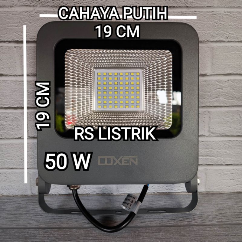 LUXEN LAMPU SOROT LED FLOOD LIGHT 50W 50 WATT BAGUS ORIGINAL SNI GARANSI 1 TAHUN ANTI AIR