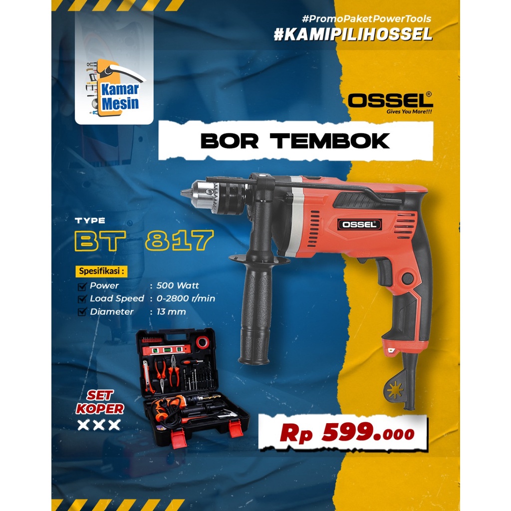 Bor Listrik BT 817 Bor Tembok BT 817 Bor Koper BT 817 OSSEL BT817 Ossel