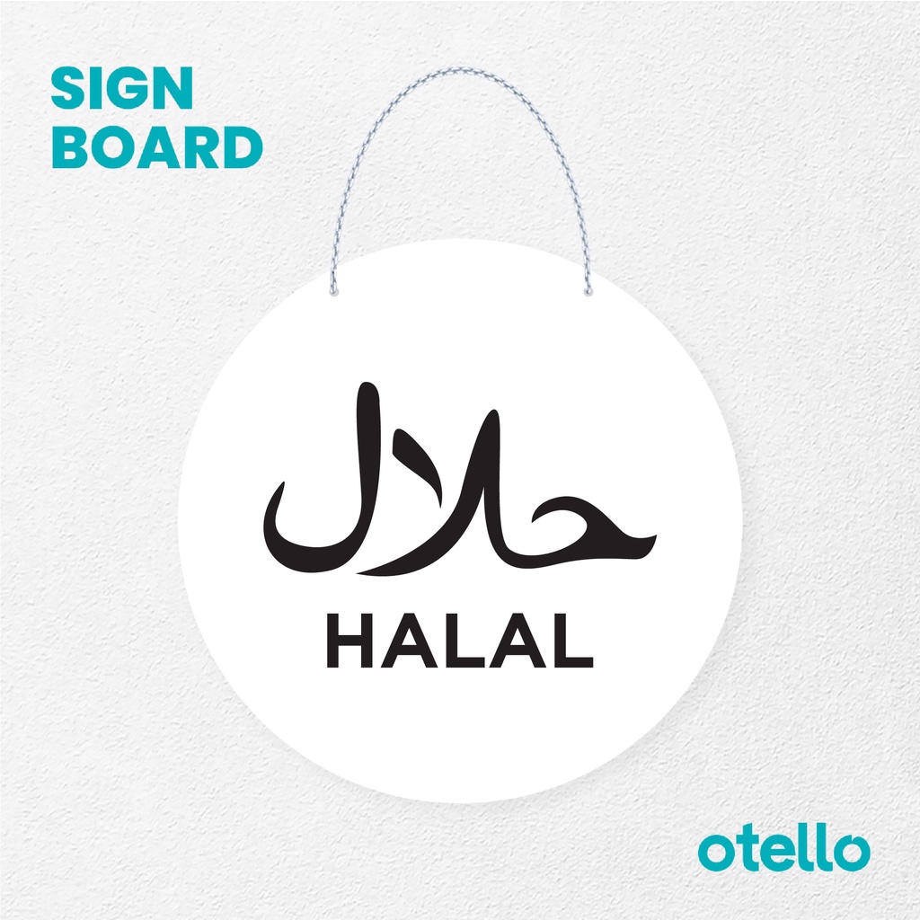 Otello Sign Halal Signage Board Acrylic Papan Gantung Label Akrilik Rantai Petunjuk Toko Modern Minimalist Kafe Restoran Kantor Gedung Cafe