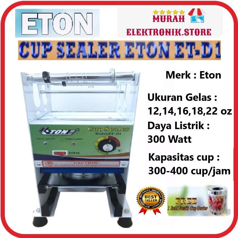 Cup Sealer Mesin Press Gelas ETON ET-D1 Gratis 1 Roll Plastik cup Sealer