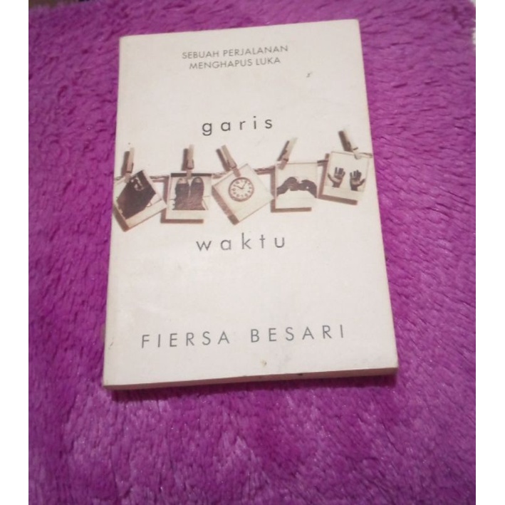 novel garis waktu (fiersa besari) preloved
