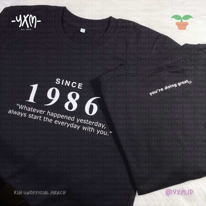 T-Shirt SINCE 1986 + you're doing great ◡̈︎ | Kim Seon Ho