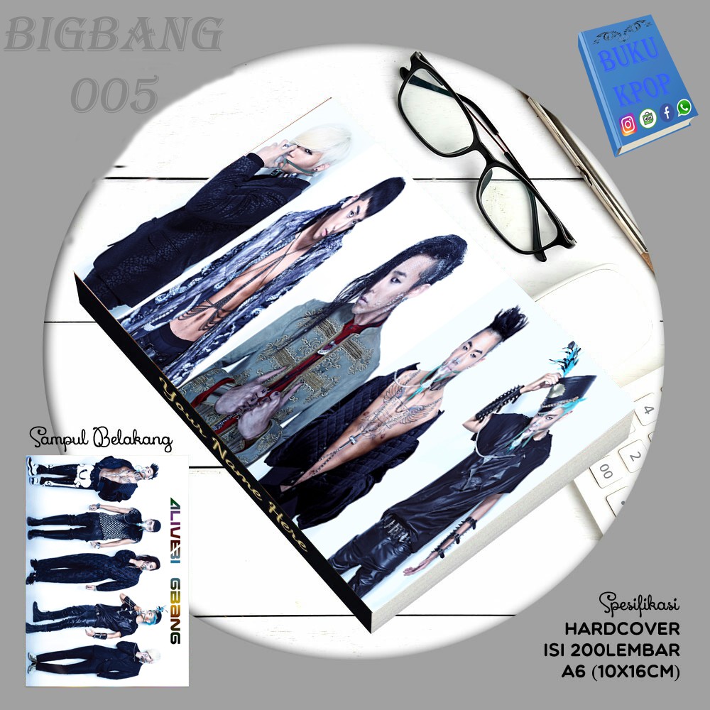 BUKU TULIS KPOP / NOTEBOOK BIGBANG Fantastic Baby
