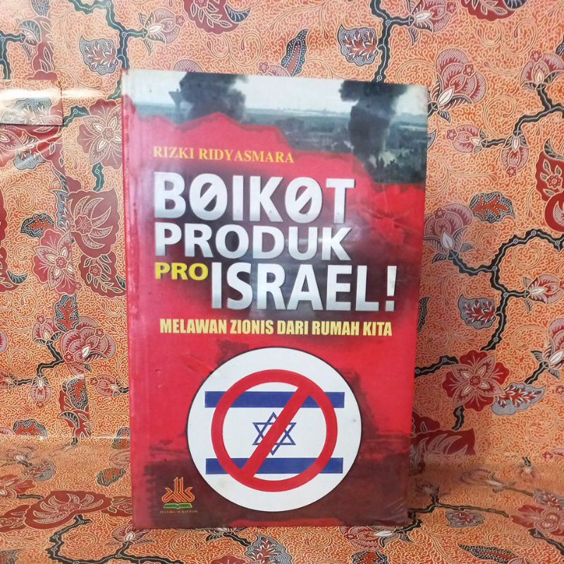 Jual Buku Sosial Boikot Produk Pro Israel Melawan Zionis Dari Rumah