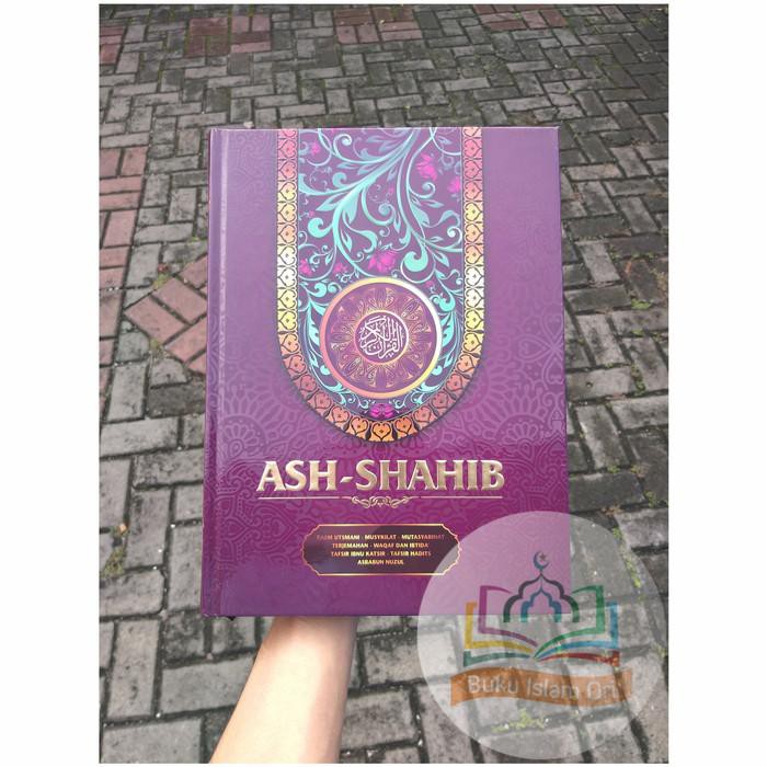 ( Buku ) Al-Quran Ash-Shahib - Mushaf Al-Quran Ash-Shahib Terjemah A4 - Ungu