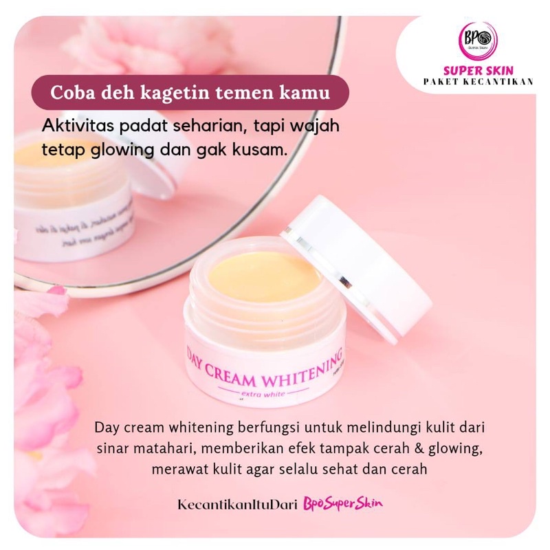 BPO SUPER SKIN | DAY CREAM WHITENING