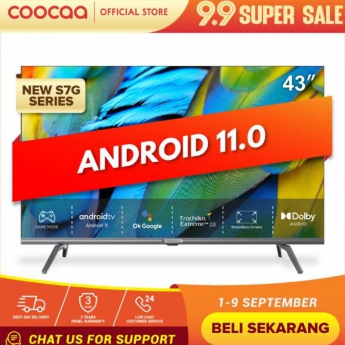 COOCAA 43S7G 43 inch Android 11 Smart LED TV Digital DVBT2 5G FHD Termurah
