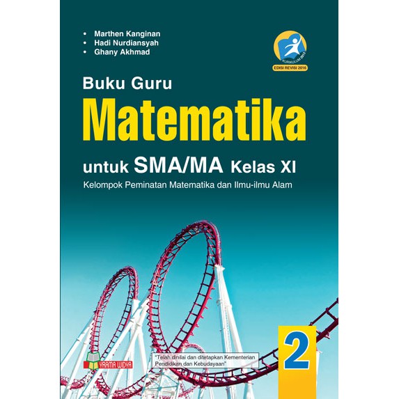 Buku Guru Matematika Sm Ma Kelas Xi Peminatan Kurikulum 2013 Edisi Revisi 2016 Shopee Indonesia