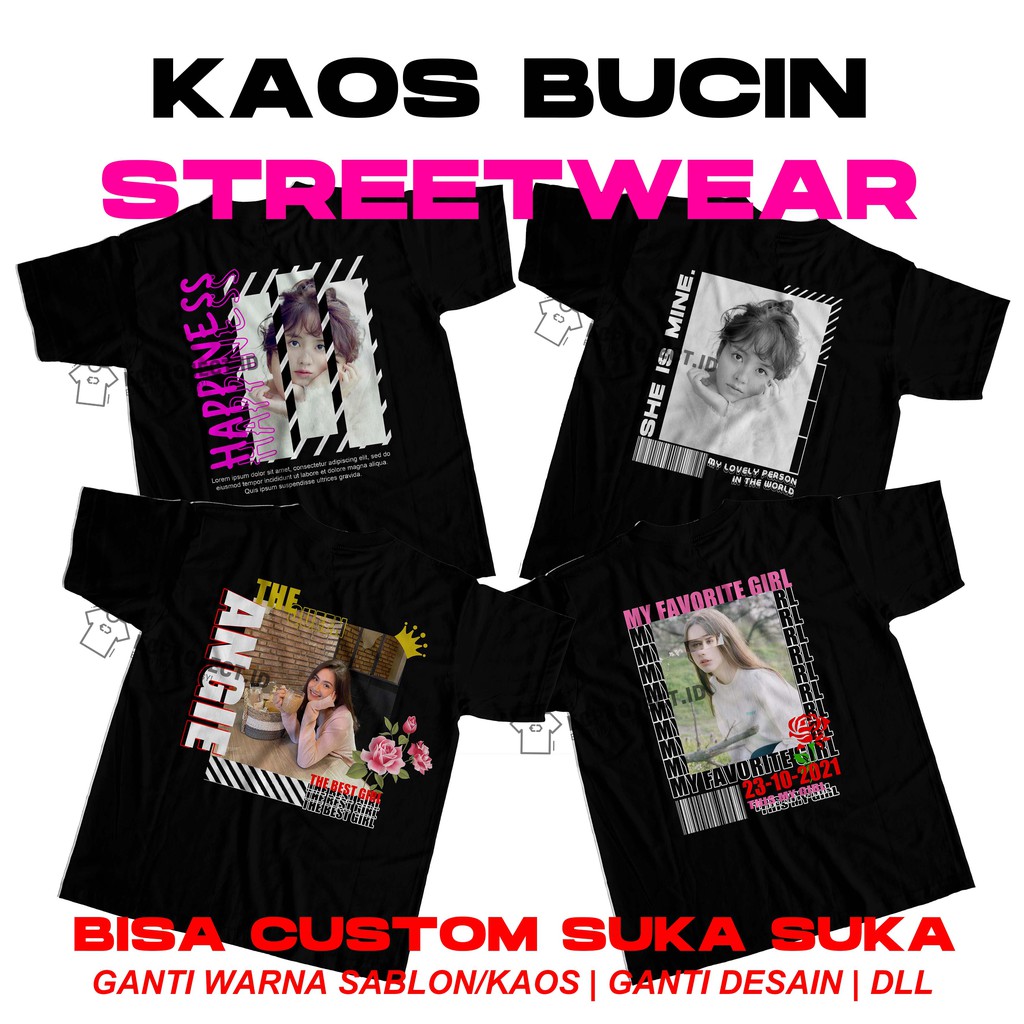 033 KAOS BUCIN STREETWEAR VIRAL BISA CUSTOM SUKA SUKA ECPROJECT.ID