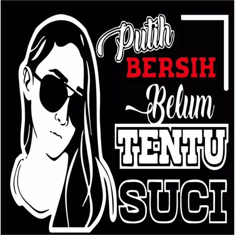 STIKER MOBIL TRUK KATA2 + CEWEK KEREN STICKER CUTTING BUAT BODY/KACA SAMPING