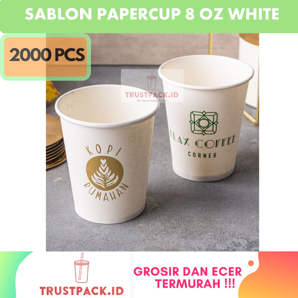 SABLON PAPER CUP 8 OZ - 2000 PCS