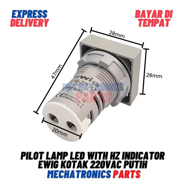 [5657] PILOT LAMP LED WITH HZ INDICATOR EWIG KOTAK 22mm 220VAC Putih