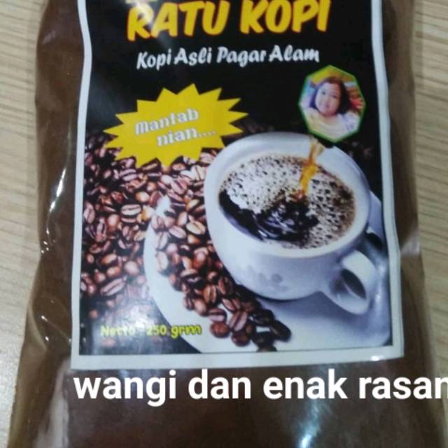 

Ratu kopi asli pagaralam wangi aromany dan mantap rasany