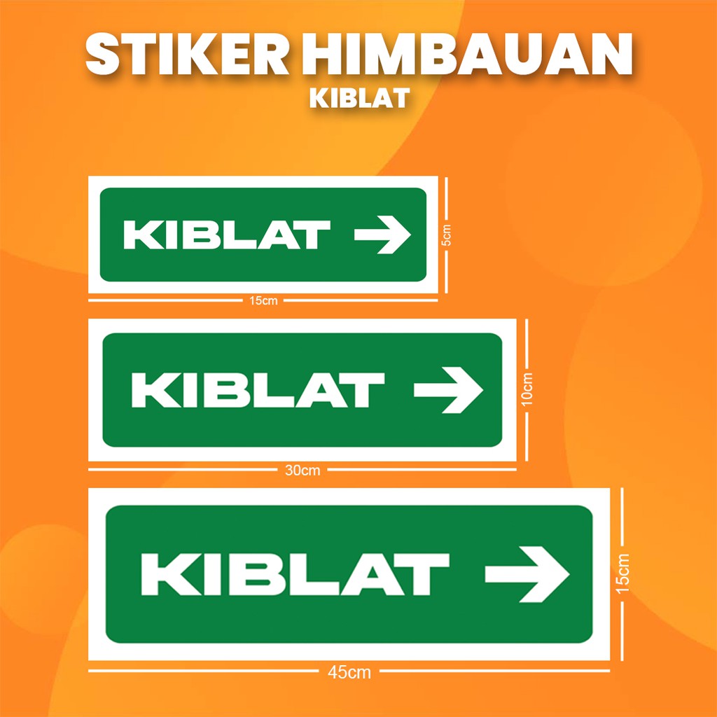 

Stiker K3 Kiblat "Kanan" / Sticker HSE Qibla "Right" (Print Tajam & Anti Air)