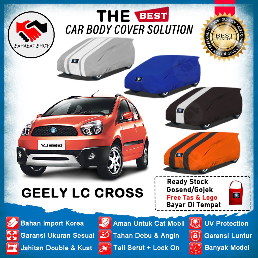 Sahabat Body Cover Mobil LC Cross / Sarung Penutup Geely LC Cross Outdoor 2008 2009 2010 2011 2012 2013 2014 2015 2016 2017 2018 / Tutup Mantel Selimut Mantol Jas Pelindung Kerudung Kerodong Kelambu Terpal Mobil Anti Air Waterproof Model Biru