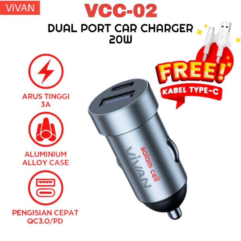 Car Charger VIVAN Casan Mobil 2 Ports USB-A 69% &amp; Type C 20W 3A QC3.0 PD Fast Charging Garansi 1 Tahun