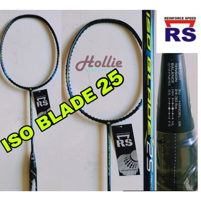 RS ISO BLADE 25 NEO II raket badminton