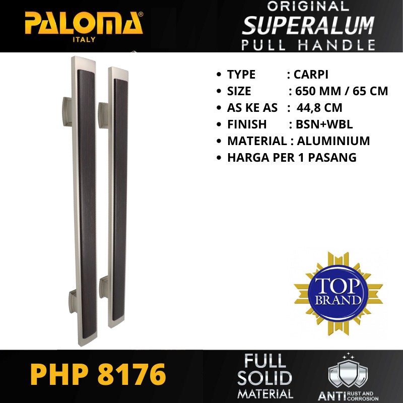 PALOMA PHP 8176 TARIKAN GAGANG PINTU PULL HANDLE SUPERALUM CARPI 650 MM BSN+WBL PANJANG 65 CM